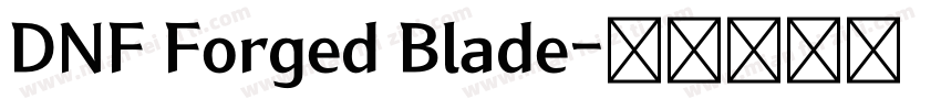 DNF Forged Blade字体转换